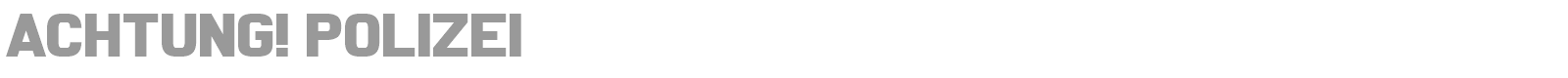 Achtung Polizei font preview